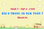 Bài 6 trang 36 SGK Toán 7 tập 2 Chân trời sáng tạo
